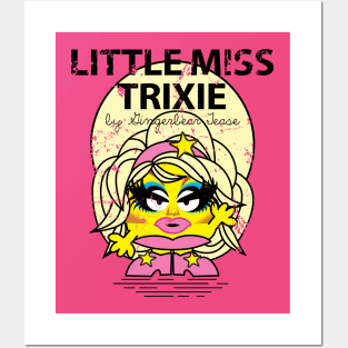 Little Miss Trixie Posters and Art